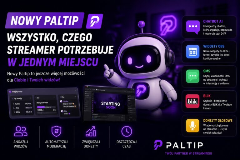 Nowy Paltip dla streamerów – chatbot AI, widgety OBS, SMS, BLIK i donejty głosowe na streamie