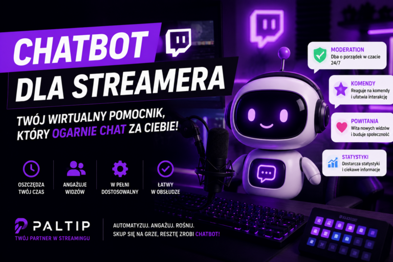 Chatbot dla streamera - komendy, moderacja i donejty na streamie
